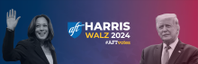 Harris-Walz 2024 #AFTvotes